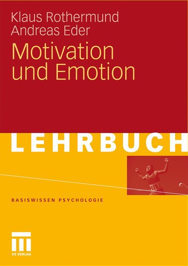 bokomslag Motivation und Emotion