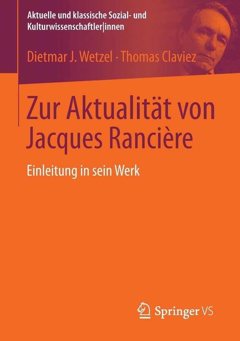 Dietmar J. Wetzel, Thomas Claviez - Zur Aktualität von Jacques Rancière, Häftad