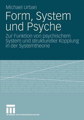 Form, System und Psyche 1