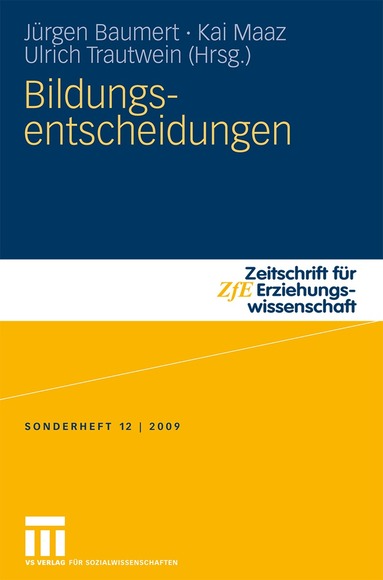 Jürgen Baumert, Kai Maaz, Ulrich Trautwein - Bildungsentscheidungen, Häftad