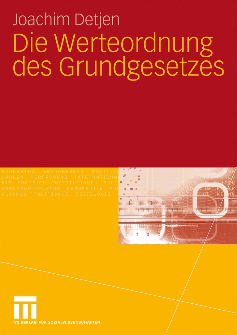 Joachim Detjen - Die Werteordnung des Grundgesetzes, Inbunden