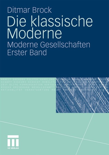 Ditmar Brock - Die klassische Moderne, Häftad