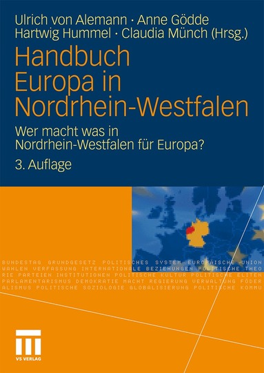 Ulrich Alemann, Anne Gödde, Hartwig Hummel, Claudia Münch - Handbuch Europa in Nordrhein-Westfalen, Häftad