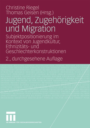 Christine Riegel, Thomas Geisen - Jugend, Zugehörigkeit und Migration, Häftad