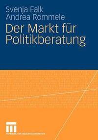 bokomslag Der Markt fr Politikberatung