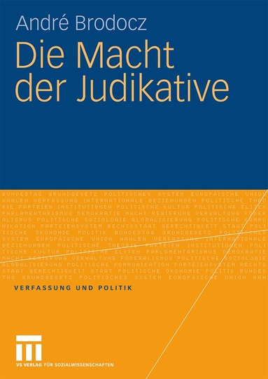 André Brodocz - Die Macht der Judikative, Häftad