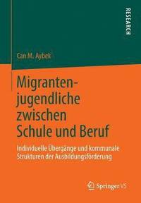 bokomslag Migrantenjugendliche zwischen Schule und Beruf