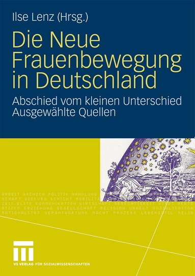 Ilse Lenz - Die Neue Frauenbewegung in Deutschland, Häftad