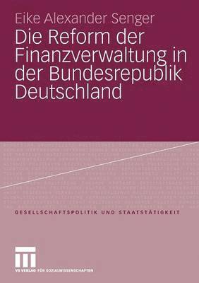 Die Reform der Finanzverwaltung in der Bundesrepublik Deutschland 1