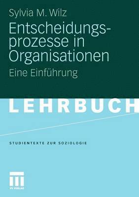 bokomslag Entscheidungsprozesse in Organisationen