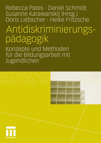 Doris Liebscher, Heike Fritzsche, Rebecca Pates, Daniel Schmidt, Susanna Karawanskij - Antidiskriminierungspädagogik, Häftad