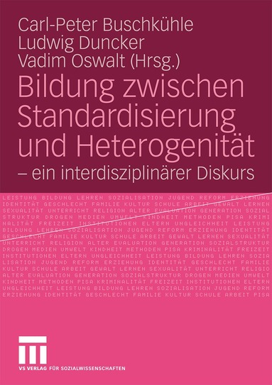 Carl-Peter Buschkühle, Ludwig Duncker, Vadim Oswalt - Bildung zwischen Standardisierung und Heterogenität, Häftad