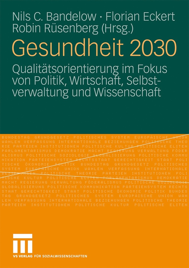 Nils C. Bandelow, Florian Eckert, Robin Rüsenberg - Gesundheit 2030, Häftad