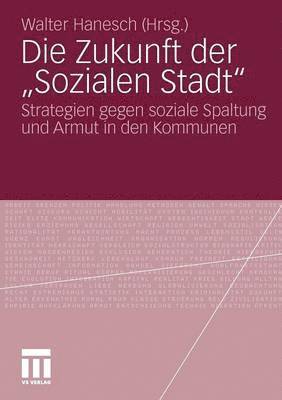bokomslag Die Zukunft der ?Sozialen Stadt"