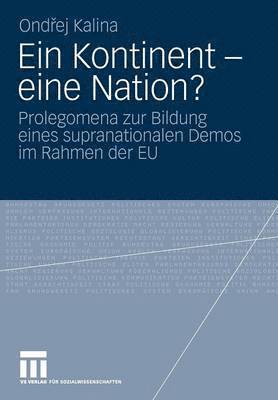 bokomslag Ein Kontinent - eine Nation?