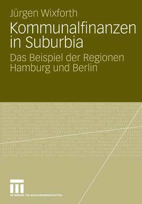 bokomslag Kommunalfinanzen in Suburbia