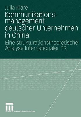 bokomslag Kommunikationsmanagement deutscher Unternehmen in China