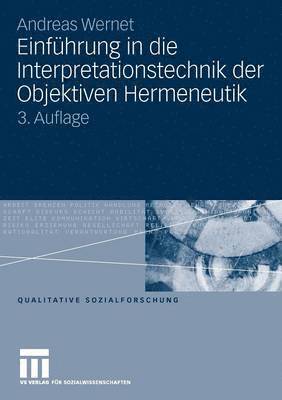 bokomslag Einfhrung in die Interpretationstechnik der Objektiven Hermeneutik