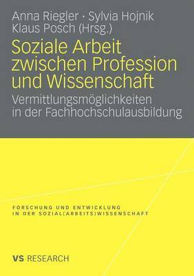 bokomslag Soziale Arbeit zwischen Profession und Wissenschaft