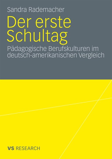 Sandra Rademacher - Der erste Schultag, Häftad