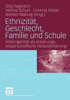 bokomslag Ethnizitt, Geschlecht, Familie und Schule