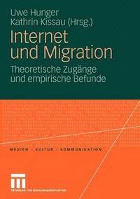 bokomslag Internet und Migration