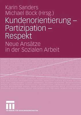 Kundenorientierung - Partizipation - Respekt 1