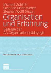 bokomslag Organisation und Erfahrung