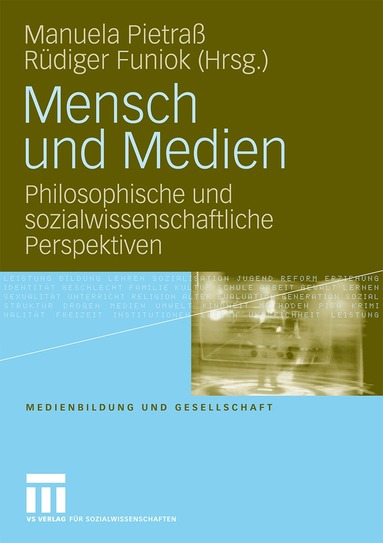 Manuela Pietraß, Rüdiger Funiok - Mensch und Medien, Häftad
