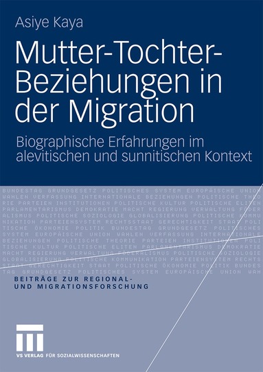 Asiye Kaya - Mutter-Tochter-Beziehungen in der Migration, Häftad