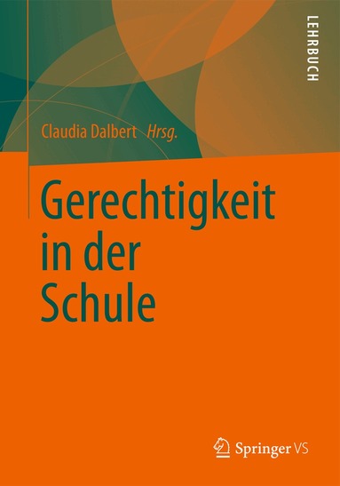Claudia Dalbert - Gerechtigkeit in der Schule, Häftad