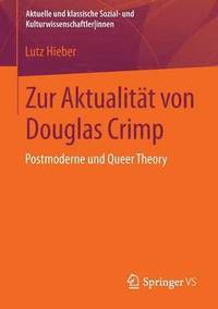 bokomslag Zur Aktualitt von Douglas Crimp