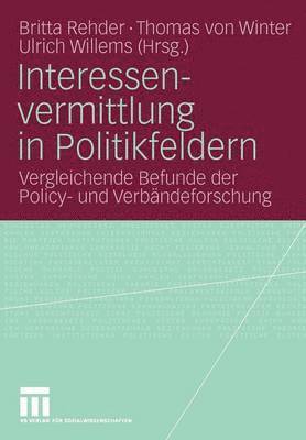 Interessenvermittlung in Politikfeldern 1