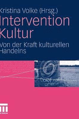 bokomslag Intervention Kultur