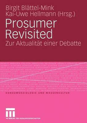 Prosumer Revisited 1