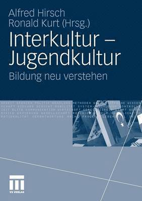 Alfred Hirsch, Ronald Kurt - Interkultur - Jugendkultur, Häftad