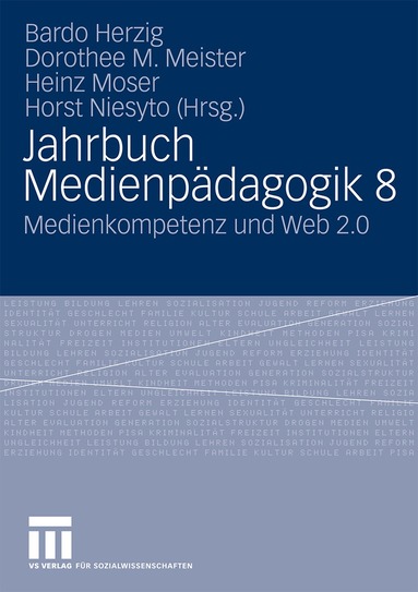 Bardo Herzig, Dorothee M. Meister, Heinz Moser, Horst Niesyto - Jahrbuch Medienpädagogik 8, Häftad
