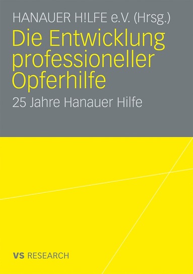 bokomslag Die Entwicklung professioneller Opferhilfe