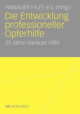 Die Entwicklung professioneller Opferhilfe 1