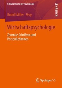 bokomslag Wirtschaftspsychologie: Zentrale Schriften Und Persönlichkeiten