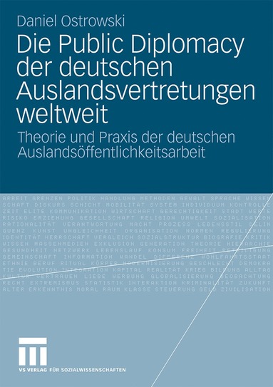 bokomslag Die Public Diplomacy der deutschen Auslandsvertretungen weltweit