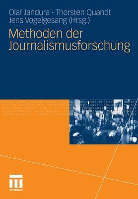 bokomslag Methoden der Journalismusforschung