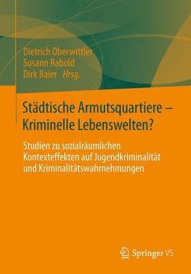 bokomslag Städtische Armutsquartiere - Kriminelle Lebenswelten?