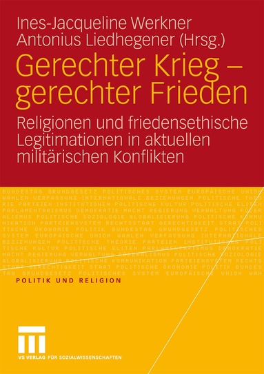 Ines-Jacqueline Werkner, Antonius Liedhegener - Gerechter Krieg - gerechter Frieden, Häftad