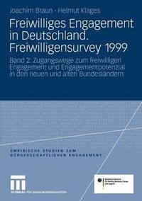 bokomslag Freiwilliges Engagement in Deutschland.Freiwilligensurvey 1999