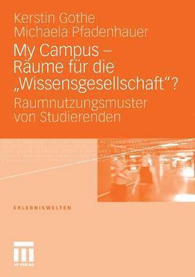 My Campus - Rume fr die Wissensgesellschaft'? 1