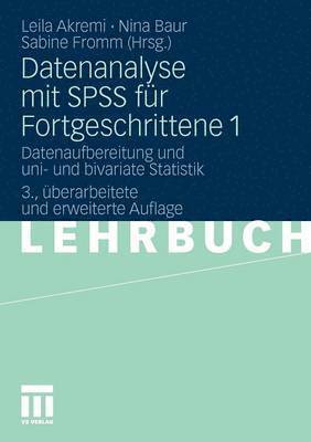 bokomslag Datenanalyse mit SPSS fr Fortgeschrittene 1