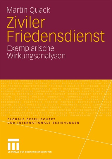 Martin Quack - Ziviler Friedensdienst, Häftad