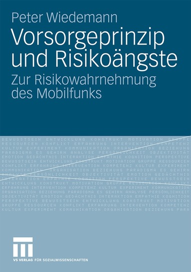 Peter Wiedemann - Vorsorgeprinzip und Risikoängste, Häftad
