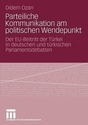 bokomslag Parteiliche Kommunikation am politischen Wendepunkt